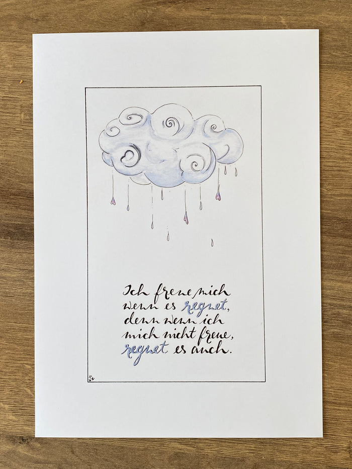 Kunstdruck - Ich freue mich wenn es regnet